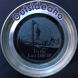 to the last drop outsideaho